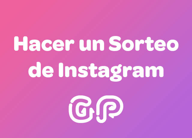 Hacer un Sorteo de Instagram