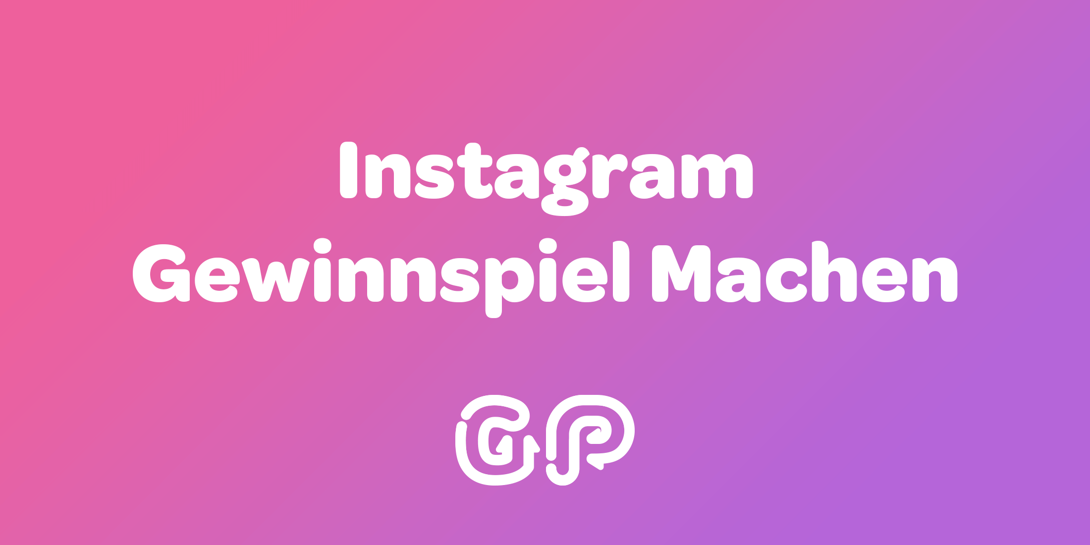 Instagram Gewinnspiel Machen