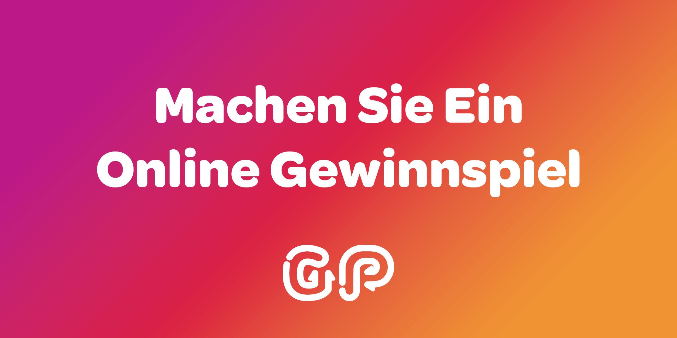 Machen Sie Ein Online Gewinnspiel