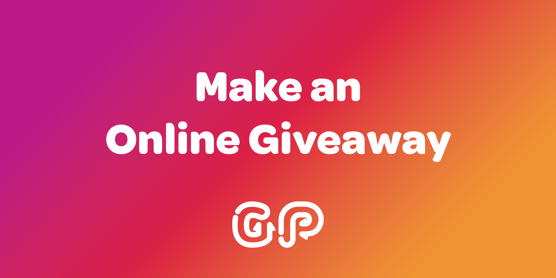 Make an Online Giveaway